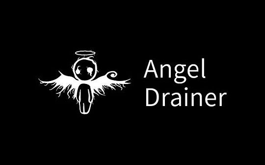 <b>黑暗“天使” - Angel Drainer 钓鱼团伙揭秘</b> <b>黑暗“天使” - Angel Drainer 钓鱼团伙揭秘</b>