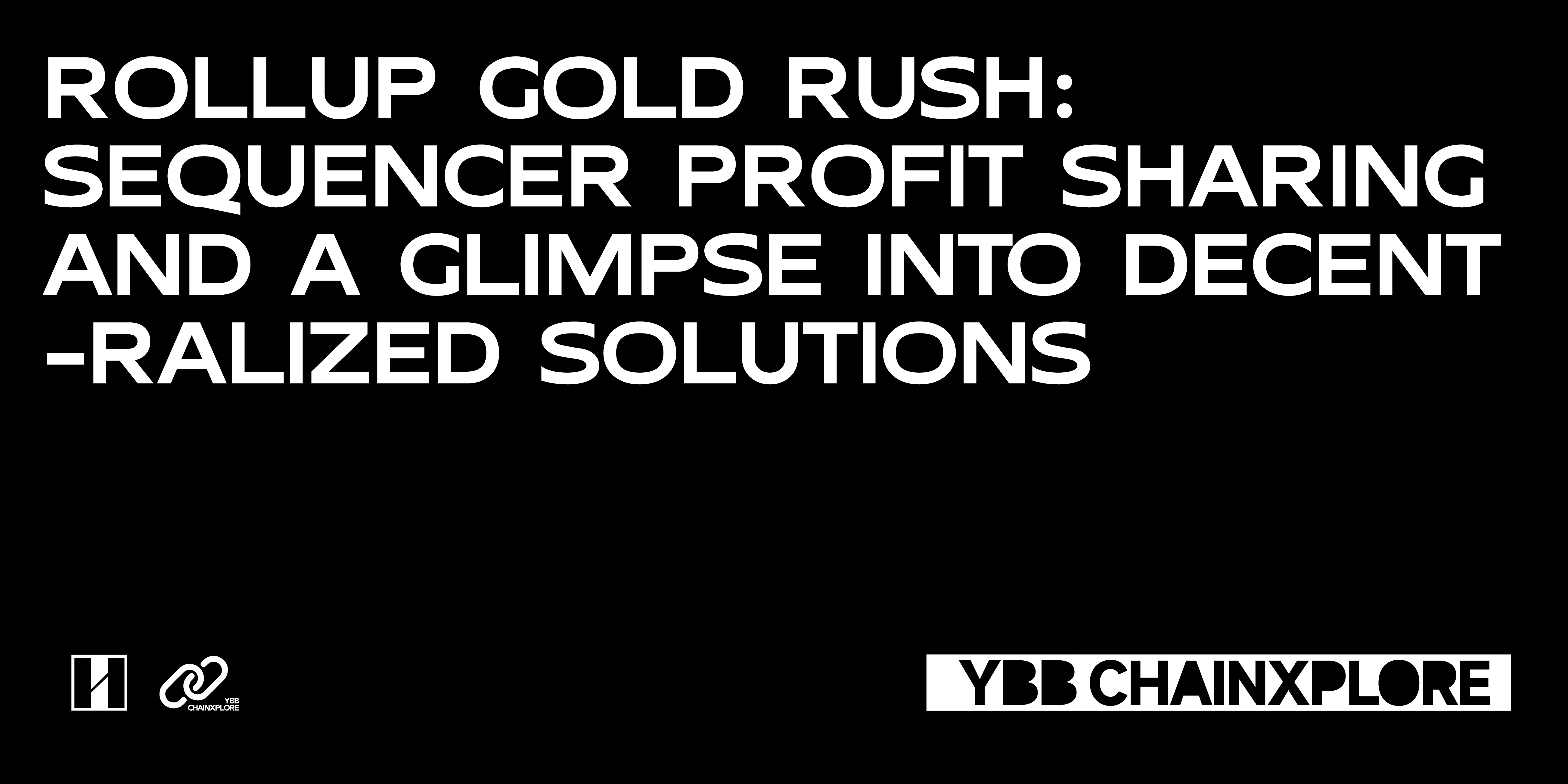 Rollup摇钱树:排序器的蛋糕分配及去中心化解决方案一览