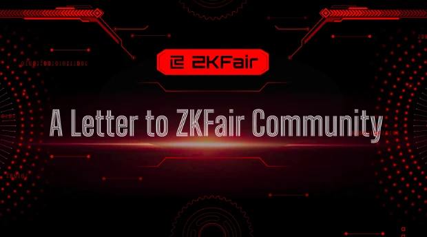 ZKFair Community: 致所有人的一封信