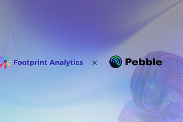 又一游戏巨头入局 Web3!Footprint Analytics 助力 NHN 旗下 Pebble 实现数字化运营 又一游戏巨头入局 Web3!Footprint Analytics 助力 NHN 旗下 Pebble 实现数字化运营