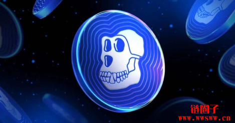 ApeChain上线引爆市场!激励APE币价单日暴涨逾110%