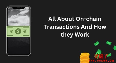 什么是链上交易？链上交易如何运作？