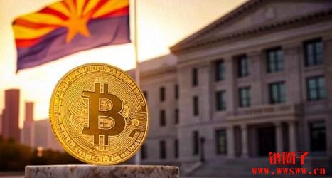 亚利桑那州通过《比特币储备法案》!最多可动用10%公款购买BTC