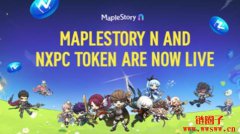 链游版枫之谷《MapleStory N》正式上线!同步推出专属代币NXPC币 链游版枫之谷《MapleStory N》正式上线!同步推出专属代币NXPC币