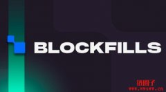 是什么导致了BlockFills破产？BlockFills崩盘时间线回顾