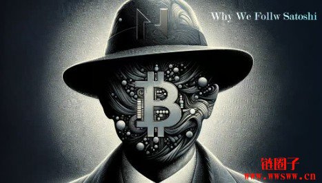 比特币的创造者是谁？一文揭秘BTC的神秘起源